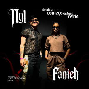 Listen to Desde o Começo Eu Tava Certo (Explicit) song with lyrics from NYL