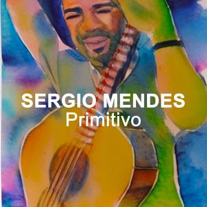 Album Primitivo from Sergio Mendes
