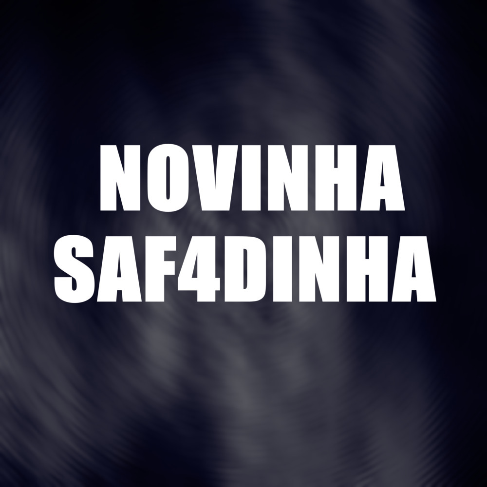 Novinha Saf4dinha Vem (Explicit)
