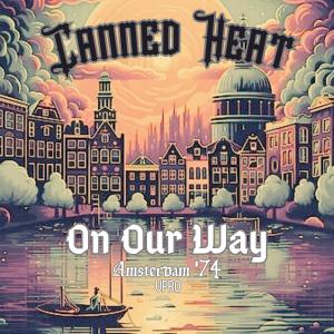 Canned Heat的專輯On Our Way (Live Amsterdam '74)