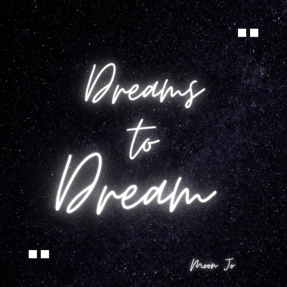 Dreams to Dream (Cover)