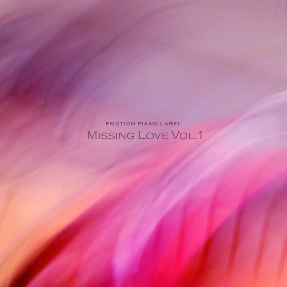 Missing Love Vol.1