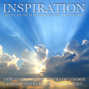 Inspiration - Great Music For Chorus And Orchestra