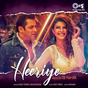 อัลบัม Heeriye Remix By DJ Hardik ศิลปิน Neha Bhasin