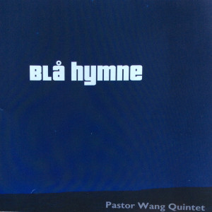 收聽Pastor Wang Quintet的For Himmeriks Land Må Der Kjæmpes歌詞歌曲