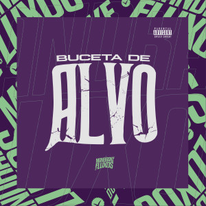 Dj RN Beat的专辑Buceta De Alvo (Explicit)