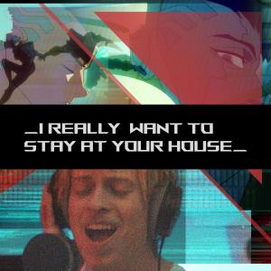 ดาวน์โหลดและฟังเพลง I Really Want To Stay At Your House พร้อมเนื้อเพลงจาก Josh Cravey