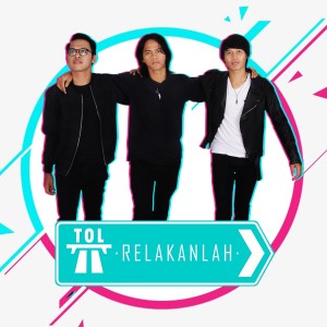 Dengarkan Relakanlah lagu dari T.O.L. Band dengan lirik