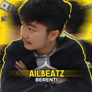 AILBEATZ的专辑Berenti