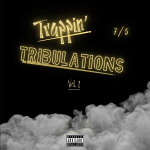 อัลบัม Trappin' Tribulations, Vol. 1 (Explicit) ศิลปิน A.G.