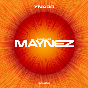 Yivaro的專輯Cumbia De Máynez