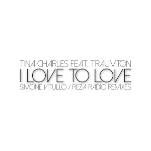 收聽Tina Charles的I Love to Love (Reza Radio Remix)歌詞歌曲