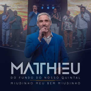 Album Do Fundo do Nosso Quintal / Miudinho Meu Bem Miudinho from 