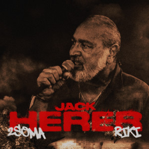 Listen to Jack Herer (Explicit) song with lyrics from 2soma