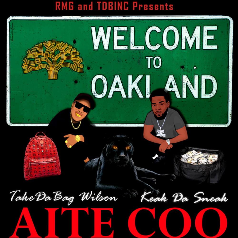 AITE COO (feat. KEAK DA SNEAK) (Explicit)