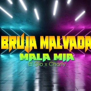 Bruja Malvada (Explicit)