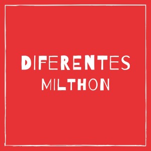 ดาวน์โหลดและฟังเพลง Diferentes พร้อมเนื้อเพลงจาก Milthon