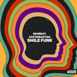 ดาวน์โหลดและฟังเพลง Smile Funk พร้อมเนื้อเพลงจาก ROMBE4T