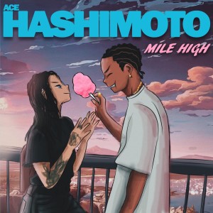 Ace Hashimoto的專輯Mile High