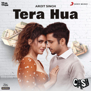 Album Tera Hua (From "Cash") from Arijit Singh