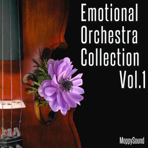 Emotional Orchestra Collection, Vol.1 dari MoppySound