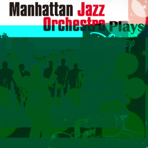 ดาวน์โหลดและฟังเพลง A Whole New World พร้อมเนื้อเพลงจาก Manhattan Jazz Orchestra