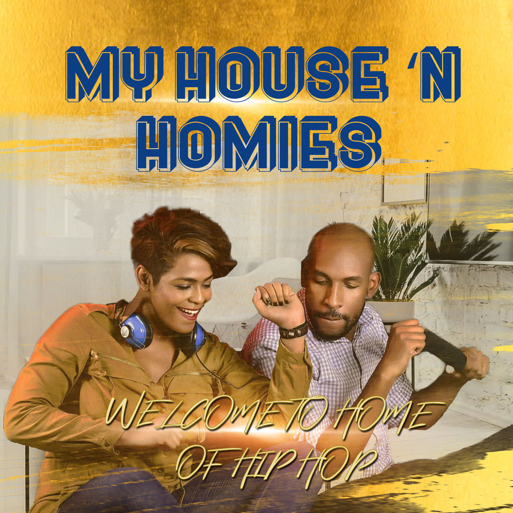 Me And My Homies (Explicit)