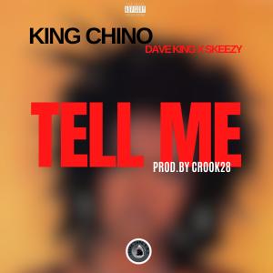 Album Tell Me (prod. by Crook28) (feat. Dave King & Skeezy) (Explicit) from Dave King