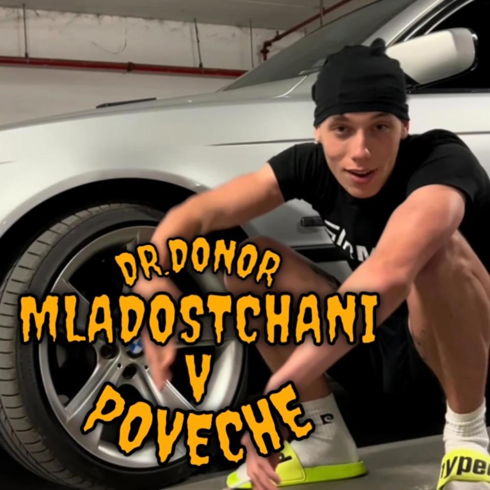 MLADOSTCHANI V POVECHE (Explicit)