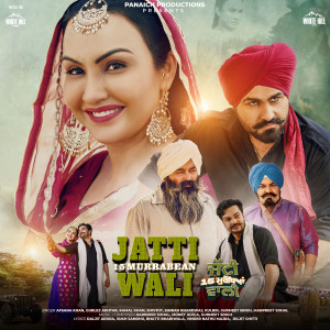 Jatti 15 Murrabean Wali (Original Motion Picture Soundtrack) dari Gurmeet Singh