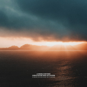 Listen to Across the Sky song with lyrics from Christoffer Moe Ditlevsen