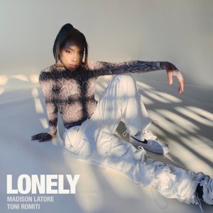 Album Lonely (Explicit) from Madison Latore