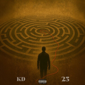 Listen to 23 (Explicit) song with lyrics from KD.