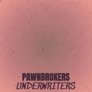 Dengarkan lagu Pawnbrokers Underwriters nyanyian Vece Horas dengan lirik