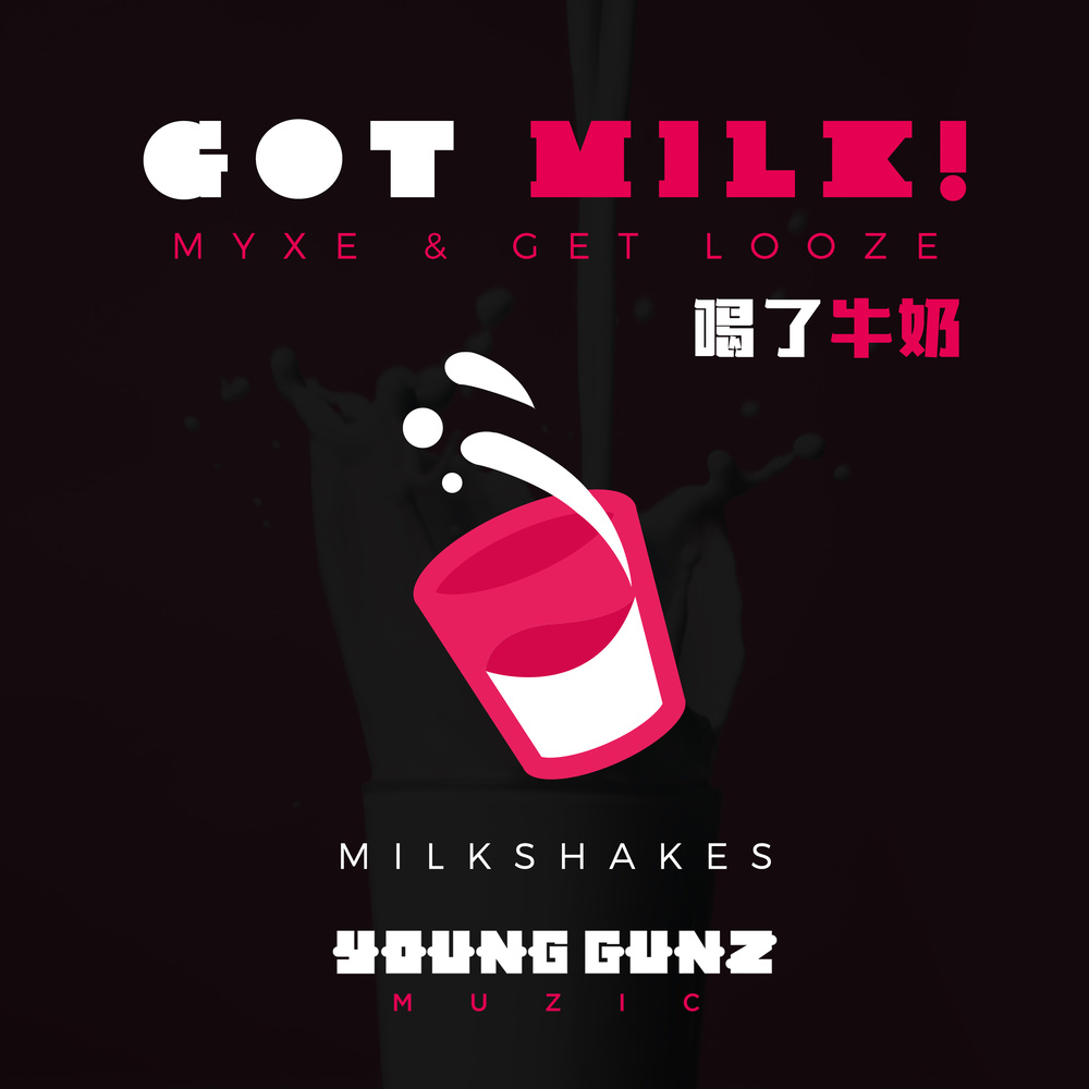 Got Milk! (Milk Remix)