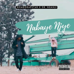 Dr. Nganji的專輯Nabaye Njye (Explicit)