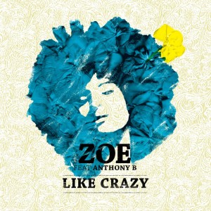 ดาวน์โหลดและฟังเพลง Like Crazy (Jazz Version) พร้อมเนื้อเพลงจาก Zoe Mazah