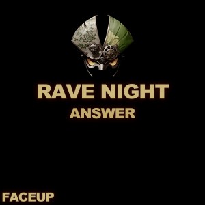 FACEUP的專輯Rave Night