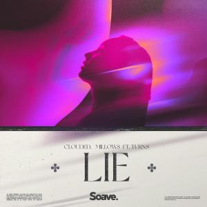 Listen to Lie song with lyrics from Clouded.