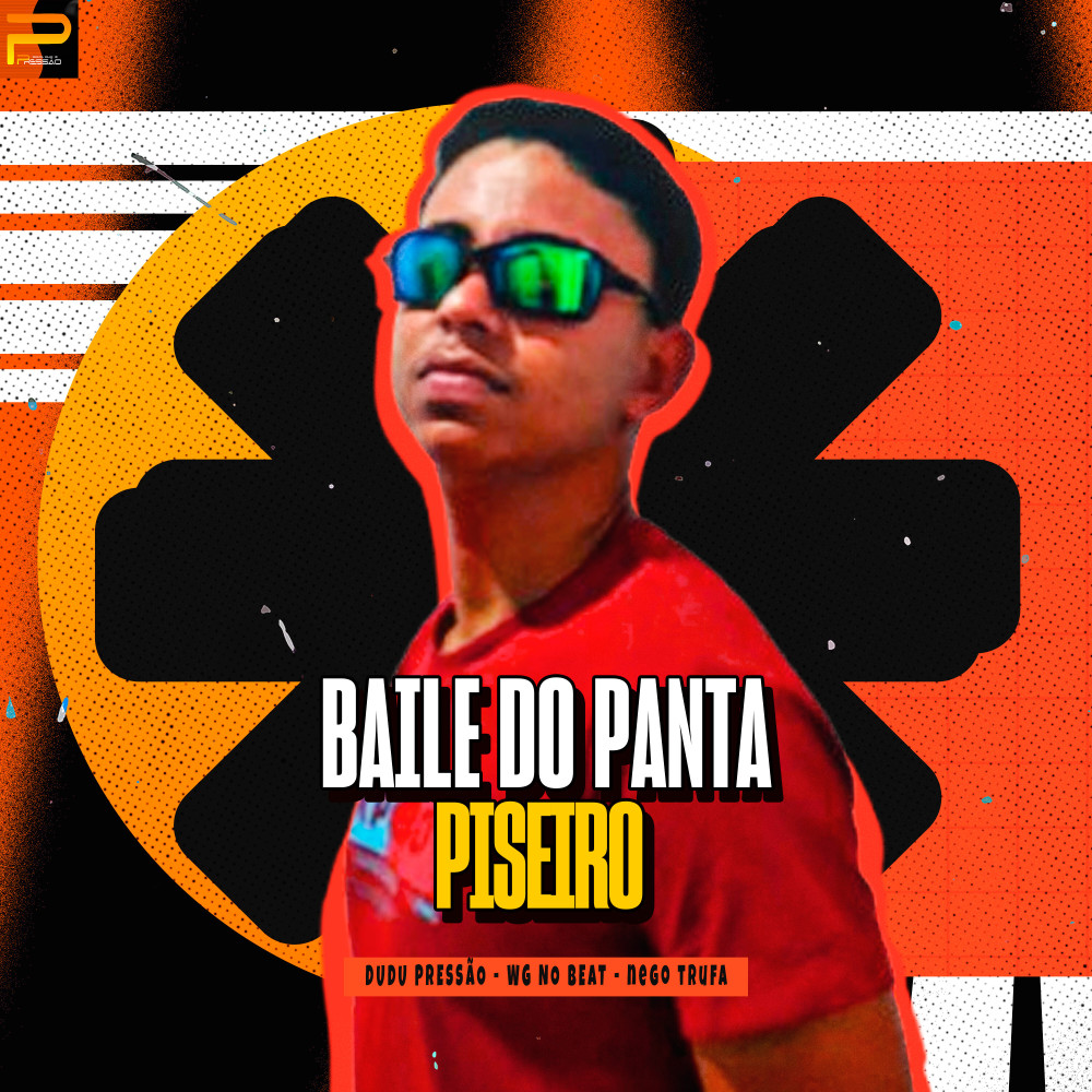 Baile do Panta (Piseiro|Explicit)