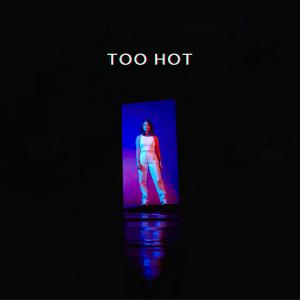 ดาวน์โหลดและฟังเพลง Too Hot พร้อมเนื้อเพลงจาก Suzie
