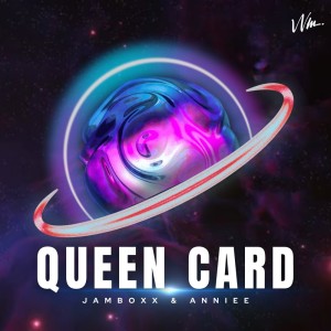 收聽JamBoxx的Queen Card歌詞歌曲