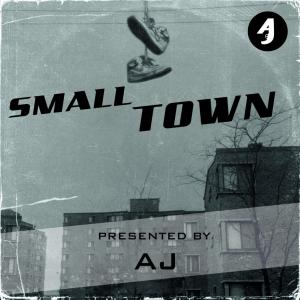 Listen to Small Town song with lyrics from A.J