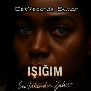 CetRecords的專輯Işığım (feat. Almıla)