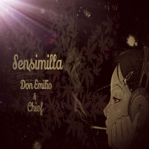 Album Sensimilla (Explicit) from Chief