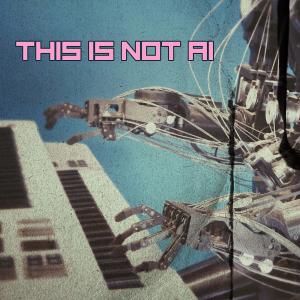 Chris Commisso的專輯This Is Not AI