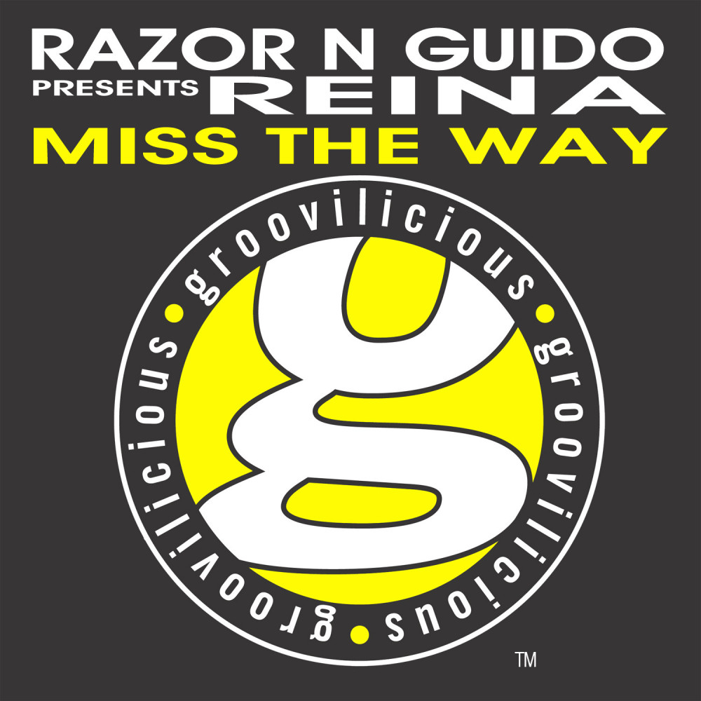 Miss the Way (Razor N Guido Presents Reina) (Acapella)