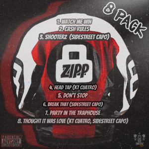 收聽8 Zipp的Party in the Traphouse (Explicit)歌詞歌曲