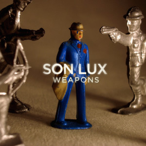 收聽Son Lux的Weapons IV (Nico Muhly Remix)歌詞歌曲