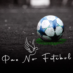 收聽MR BEK的Paz no Futebol (Explicit)歌詞歌曲